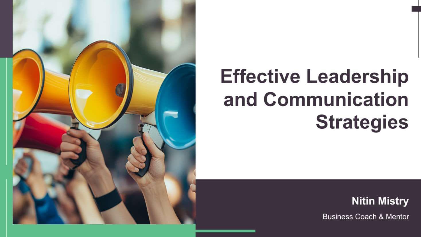 Effective Leadership and Communication Strategies