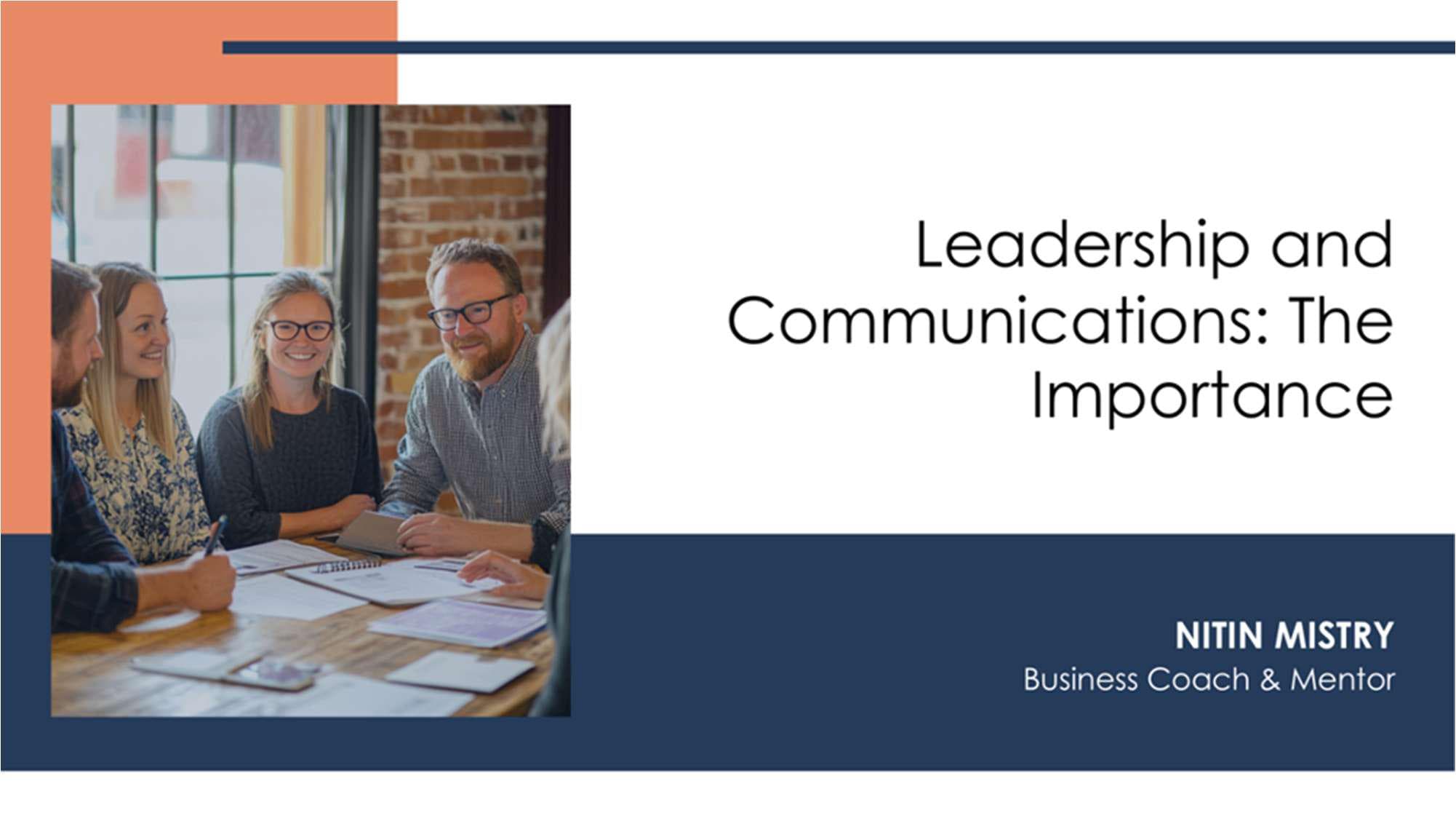 Leadership and Communications: The Importance