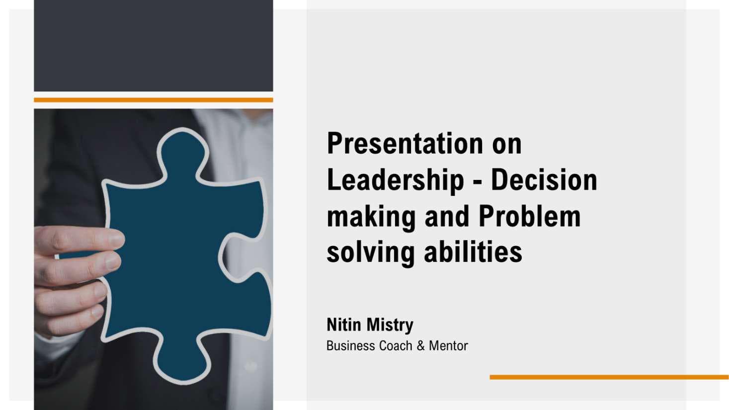 Decision Making and Problem Solving abilities