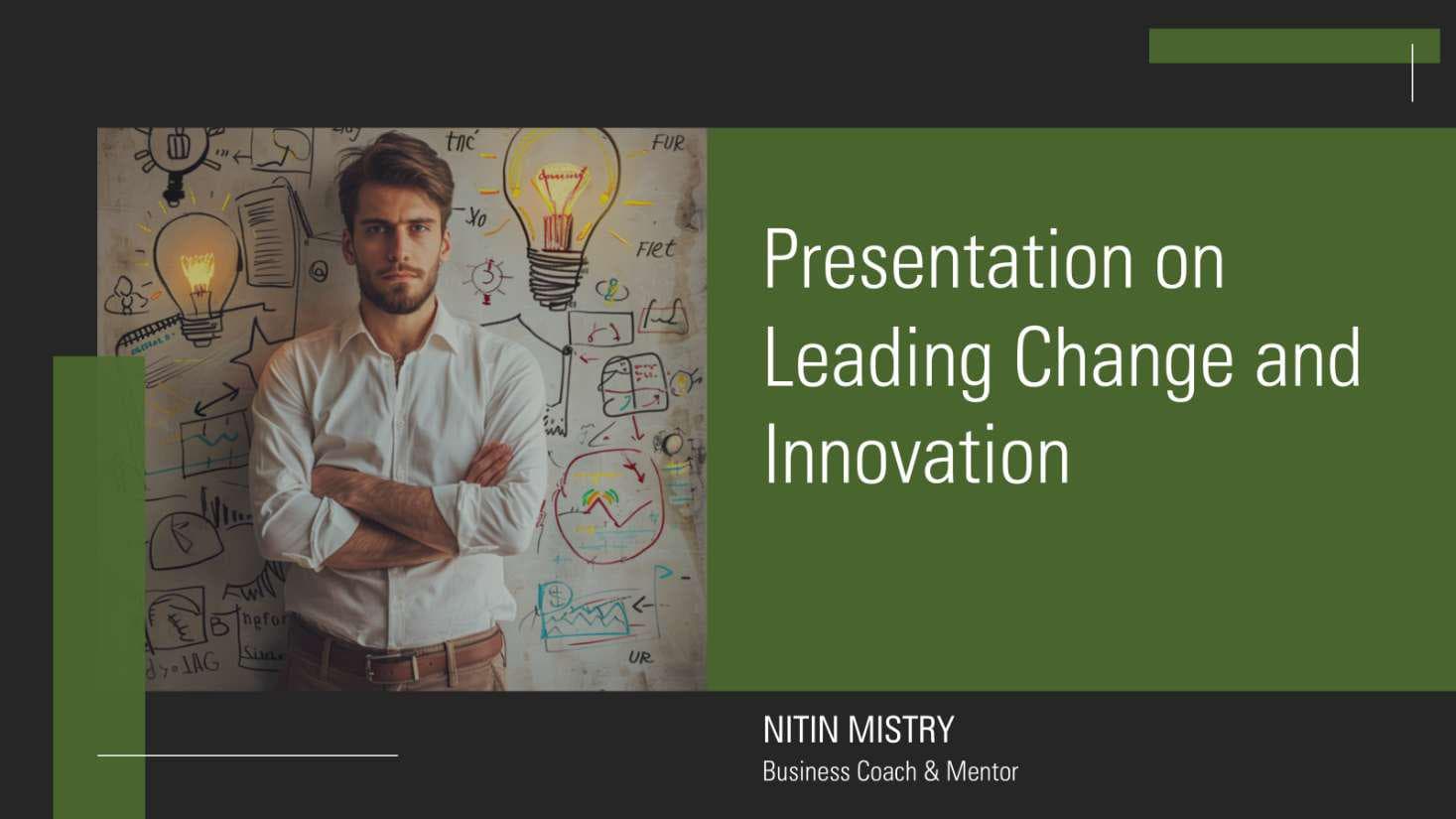 Leading Change and Innovation