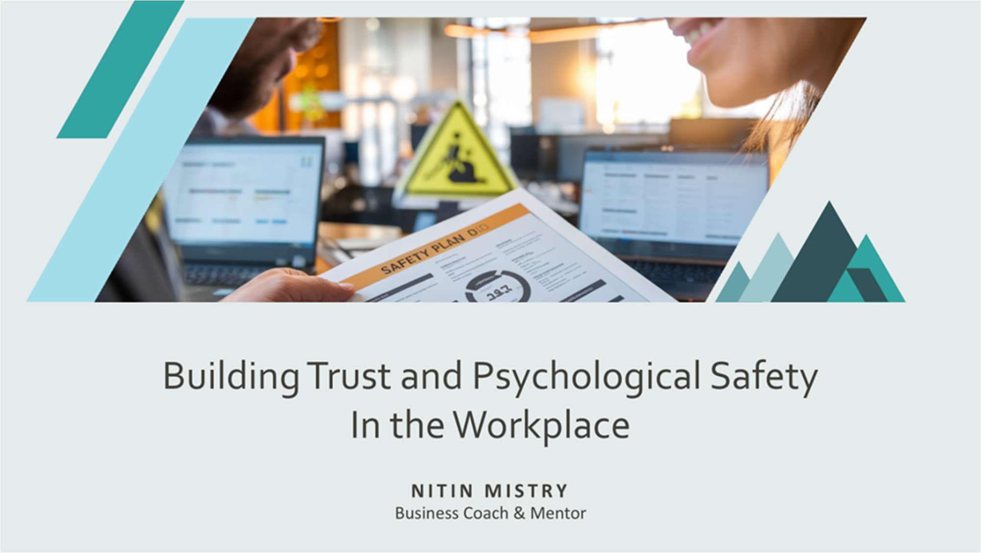 Building Trust and Psychological Safety in the Workplace