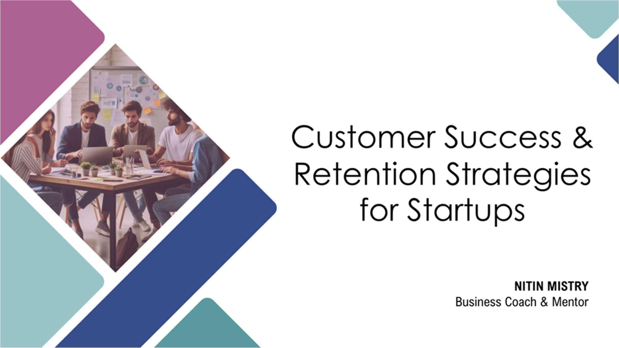 Customer Success and Retention Strategies for Startups